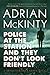 Police at the Station and They Don't Look Friendly: A Detective Sean Duffy Novel