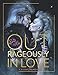 Outrageously in Love: A Visual Memoir by 