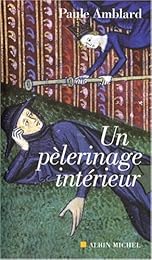 Un  pèlerinage intérieur