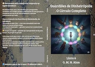 Livro Guardiões de Dinheirópolis: O Círculo Completo
