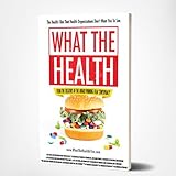 What the Health
