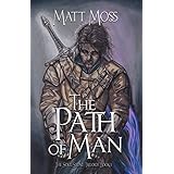 The Path of Man (The Soul Stone Trilogy Book 1)