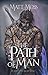 The Path of Man (The Soul Stone Trilogy Book 1)
