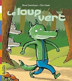 Le  loup vert