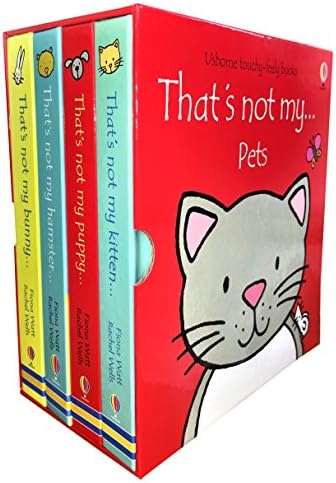 Thats Not My ... Pets - Box Set With 4 Touchy-Feely Books (Includes Thats Not My Puppy..., Thats Not My Kitten..., Thats Not My Bunny... and Thats Not my Hamster...)
