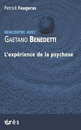 L' expérience de la psychose