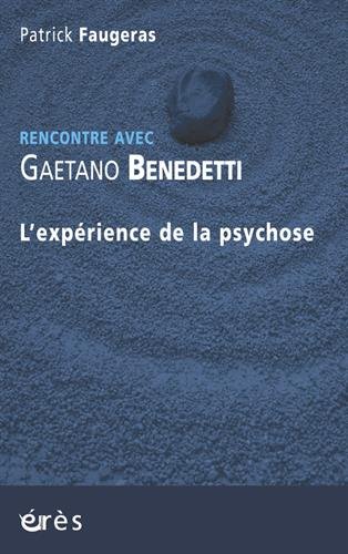 L' expérience de la psychose