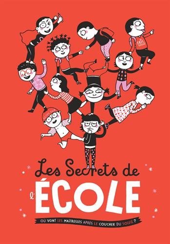 Les secrets de l'école: où vont les maîtresses après le coucher du soleil ?