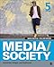 Media/Society: Industries, Images, and Audiences