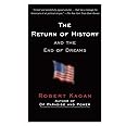 The Return of History and the End of Dreams