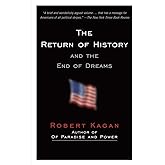 The Return of History and the End of Dreams