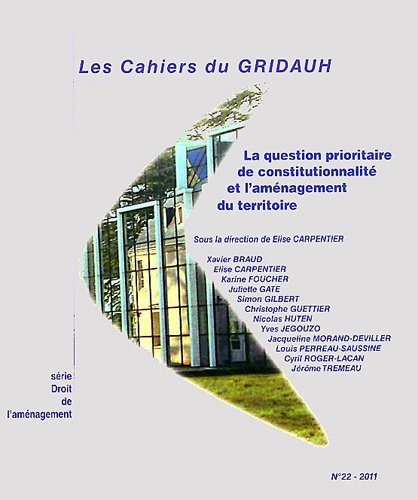 La  question prioritaire de constitutionnalité et l'aménagement du territoire