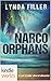 The Lei Crime Series: NARCO ORPHANS (Kindle Worlds Novella)