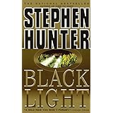 Stephen Hunter Books In Order Bob Lee Swagger Series Earl Swagger Books Ray Cruz Series All Short Stories Standalone Novels And Nonfiction Plus A Stephen Hunter Biography Kindle Edition By Book