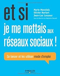 Et si je me mettais aux réseaux sociaux !