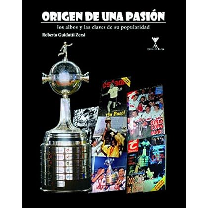 Origen de una pasión: Los albos y las claves de su popularidad