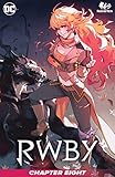 RWBY (2019-) #8 by Marguerite Bennett, Meghan Hetrick