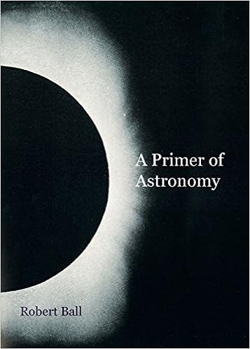 Ebook Forouzan Téléchargement Gratuit A Primer Of Astronomy - 