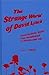 The Strange World of David Lynch: Transcendental Irony from Eraserhead to Mulholland Dr. by 