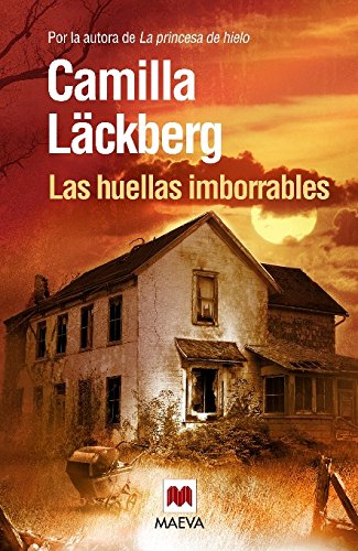 Las Huellas Imborrables (Spanish Edition)