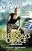 Freedom's Choice (Freedom Series, Book 2)