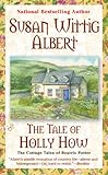The Tale of Holly How (The Cottage Tales of Beatrix P)