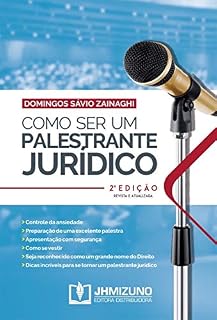 Livro Como Ser Um Palestrante Jurídico: 2ª edição
