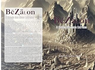 Livro BēⱫäⱢon: A Cidade das Cinco Estrelas (Lendas da Forja Estelar e os Šerafins de Cinco Asas)