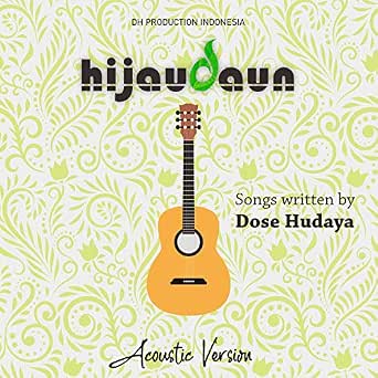Sakit Tapi Ku Rindu Acoustic Acoustic By Hijau Daun On Amazon Music Amazon Com Rinda epl 05 august 2018. sakit tapi ku rindu acoustic