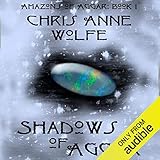 Shadows of Aggar: Amazons Unite Edition: The Amazons of Aggar, Book 1 by