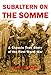 SUBALTERN ON THE SOMME