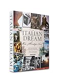 The Italian Dream (Classics) by 
