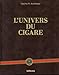 L'univers du cigare (Multilingual Edition) by 