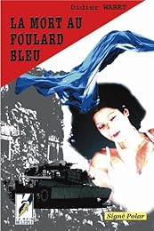 La  mort au foulard bleu