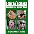 The Body By Science Question and Answer Book