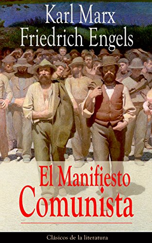 El Manifiesto Comunista Clásicos De La Literatura Spanish - 