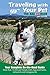 Traveling With Your Pet: The AAA PetBook