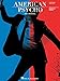 American Psycho: The Musical: Vocal Selections
