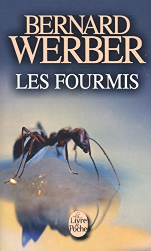 Les Fourmis (Le Livre de Poche) (French Edition)