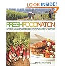 Fresh Food Nation: Simple, Seasonal Recipes from America's Farmers