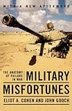 Book cover for Military Misfortunes: The Anatomy of Failure in War