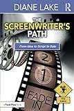 The Screenwriter's Path by 