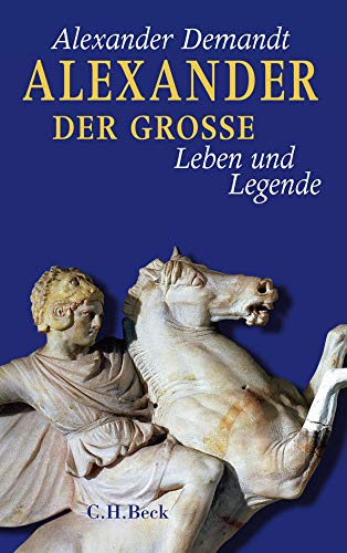 Alexander Der Große: Leben Und Legende : Demandt, Alexander: Amazon.de:  Bücher