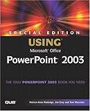 Special Edition Using Microsoft Office PowerPoint 2003 by 