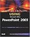 Special Edition Using Microsoft Office PowerPoint 2003 by 