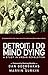 Detroit: I Do Mind Dying: A Study in Urban Revolution