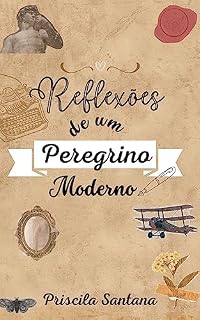 Livro Reflexões de um Peregrino Moderno