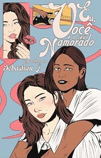 Livro Eu, você e o seu namorado!