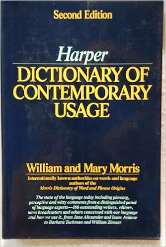 Harper Dictionary of Contemporary Usage Harper Dictionary of Contemporary Usage