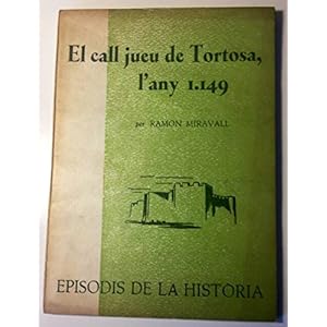 El Call jueu de Tortosa l'any 1149